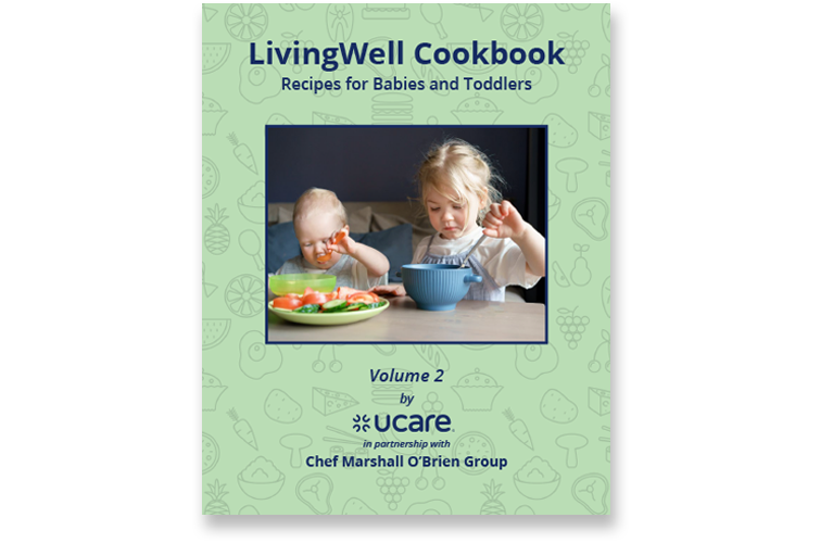 cover image: LivingWell Cookbook | Volume 2 | Recipes for Babies and Toddlers