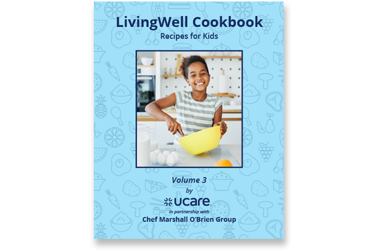 cover image: LivingWell Cookbook | Volume 3 | Recipes for Kids